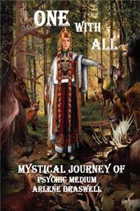 One With All; Mystical Journey Of Psychic Medium