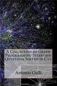 Collection of Graph Programming Interview Questions Solved in C++ (Volume 2)