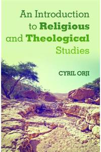An Introduction to Religious and Theological Studies