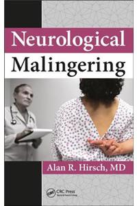 Neurological Malingering