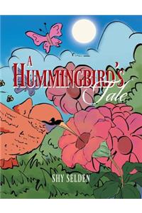 A Hummingbird's Tale