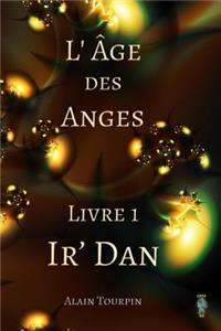 L'Age des Anges - Livre 1 - Ir' Dan