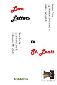 Love Letters to St. Louis