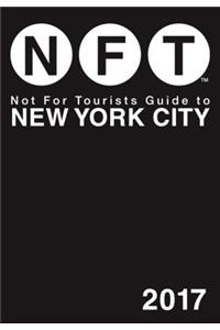 Not for Tourists Guide to New York City