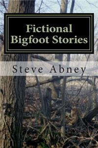 Fictional Bigfoot Stories