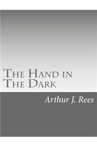Hand in The Dark