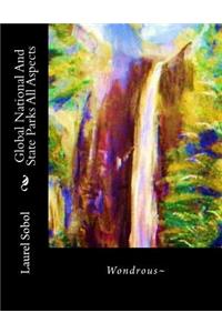 Global National And State Parks All Aspects