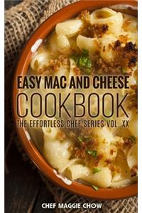 Easy Mac and Cheese Cookbook