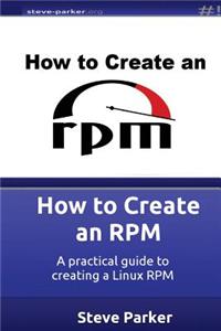 How to Create an RPM