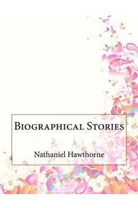 Biographical Stories