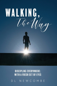 Walking, The Way