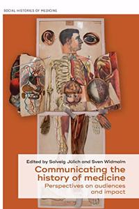 Communicating the History of Medicine