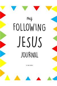 My Following Jesus Journal
