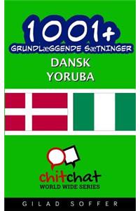 1001+ grundlæggende sætninger dansk - Yoruba