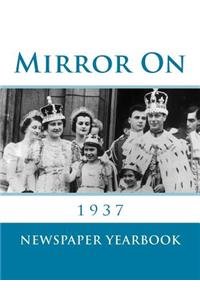 Mirror on 1937
