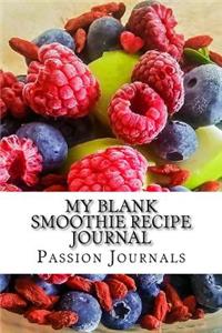 My Blank Smoothie Recipe Journal