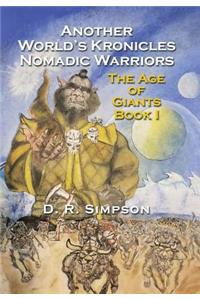 Another World'S Kronicles Nomadic Warriors