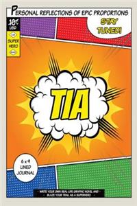 Superhero Tia