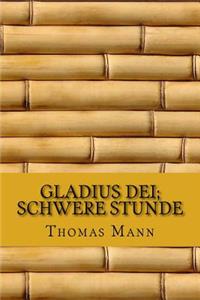 Gladius Dei; Schwere Stunde