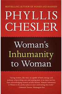 Woman's Inhumanity to Woman