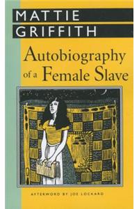 Autobiography of a Female Slave