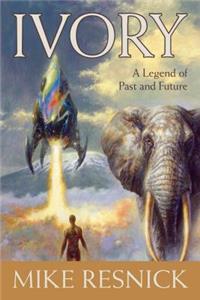 Ivory: A Legend of Past and Future