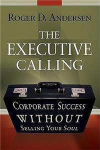 Executive Calling