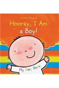 Hooray, I Am a Boy!