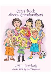 Cara's Book about Grandmothers