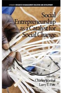 Social Entrepreneurship as a Catalyst for Social Change