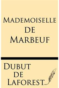 Mademoiselle de Marbeuf Roman Parisien