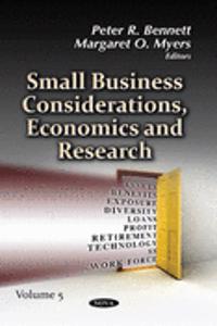 Small Business Considerations, Economics & Research