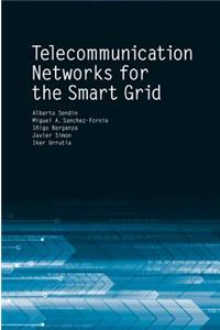 Telecommunication for Networks for Smart Grids