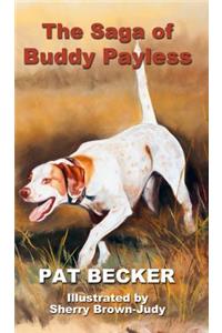 The Saga of Buddy Payless