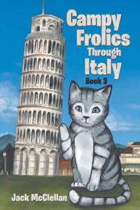Campy Frolics Through Italy
