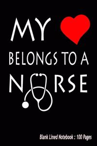 My Heart Belongs to a Nurse