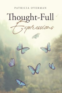 Thought-Full Expressions