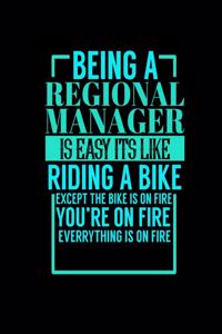 Being a Regional Manager Is Easy Its Like Riding a Bike