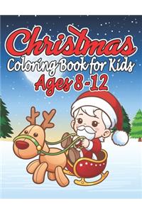 Christmas Coloring Book for Kids Ages 8-12