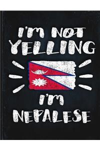 I'm Not Yelling I'm Nepalese
