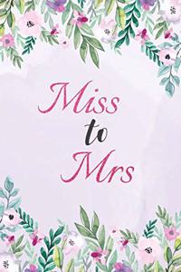Miss to Mrs