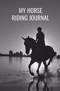 My Horse Riding Journal