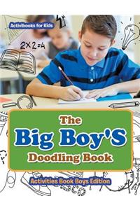 Big Boy'S Doodling Book - Activities Book Boys Edition