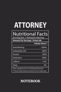 Nutritional Facts Attorney Awesome Notebook