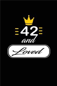 42 and Loved