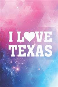 I Heart Love Texas - State Pride Journal