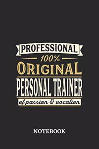 Professional Original Personal Trainer Notebook of Passion and Vocation