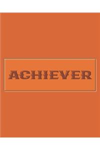 Achiever - Blank College Ruled Notebook, Journal & Diary