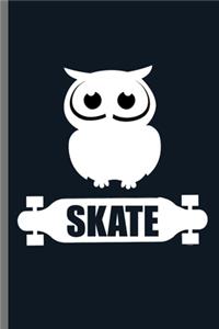 Skate