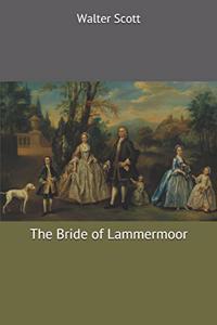 The Bride of Lammermoor